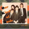Our Kind of Music with Mike Moyse